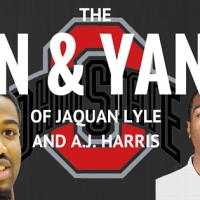 The Yin & Yang of JaQuan Lyle & A.J. Harris